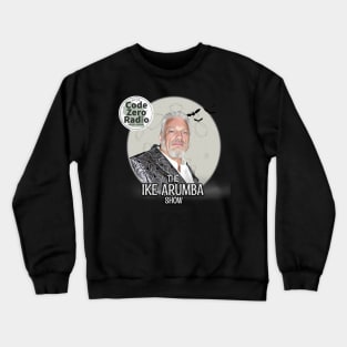 The Ike Arumba Show - Late Night Crewneck Sweatshirt